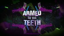 Watch Suicide Squad: Armed to the Teeth