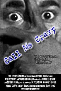 Watch Call Me Crazy