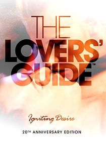Watch The Lovers' Guide: Igniting Desire