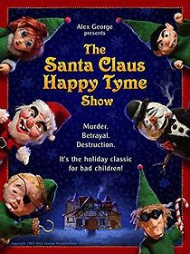 Watch The Santa Claus Happy Tyme Show