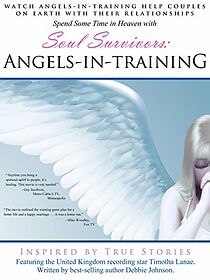 Watch Soul Survivors: Angels in Training