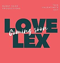 Watch Love Lex
