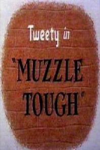 Watch Muzzle Tough
