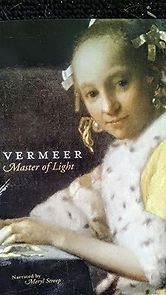 Watch Vermeer: Master of Light