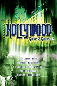 Watch Hollywood Ghosts & Gravesites