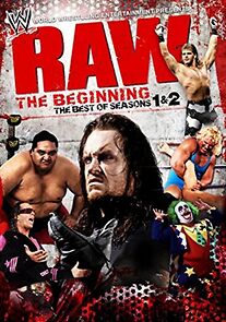 Watch Raw: The Beginning - The Best of Seasons 1 & 2