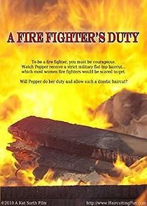 Watch A Fire Fighter's Duty