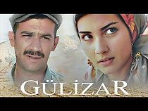 Watch Gülizar