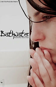 Watch Bathwater (Short 2013)