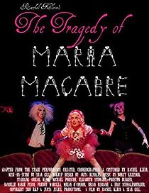 Watch The Tragedy of Maria Macabre