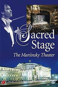 Watch Sacred Stage: The Mariinsky Theater