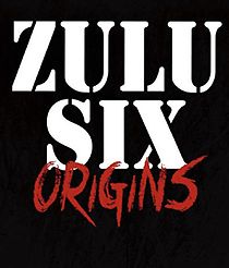 Watch Zulu Six
