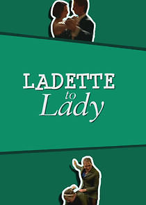 Watch Ladette to Lady