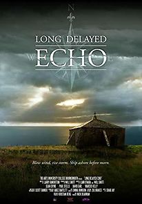 Watch Long Delayed Echo