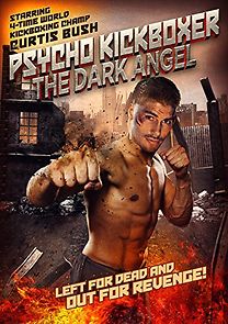 Watch The Dark Angel: Psycho Kickboxer