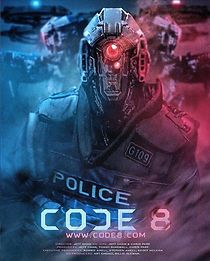 Watch Code 8 (Short 2016)