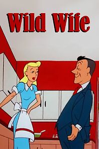 Watch Wild Wife (Short 1954)