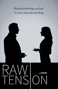Watch Raw Tension (Short 2016)