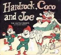Watch Hardrock, Coco and Joe: The Three Little Dwarfs