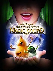 Watch The Secret of the Magic Gourd