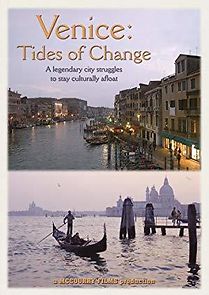 Watch Venice: Tides of Change