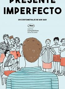 Watch Presente imperfecto (Short 2015)