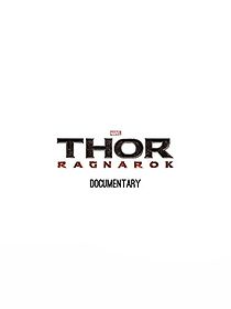 Watch Thor Ragnarok Documentary
