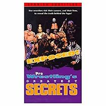 Watch Exposed! Pro Wrestling's Greatest Secrets