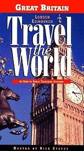 Watch Travel the World: Great Britain - London, Edinburgh