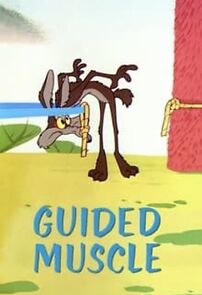 Watch Guided Muscle (Short 1955)