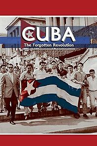 Watch Cuba: The Forgotten Revolution