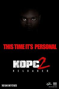 Watch KOPC 2: Reloaded