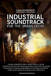Watch Industrial Soundtrack for the Urban Decay