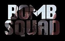 Watch Bomb Squad