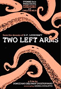 Watch H.P. Lovecraft: Two Left Arms