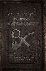 Watch The Legend of Sterling Manor