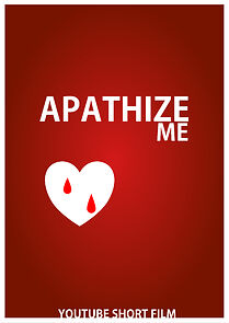 Watch Apathize Me