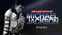 Watch The Last Days of Michael Jackson