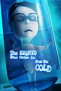 Watch The Embryo Who Came in from the Cold