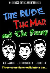 Watch The Rude, the Mad, and the Funny