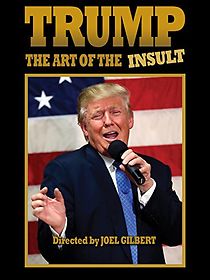 Watch Trump: The Art of the Insult