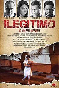 Watch Ilegitimo