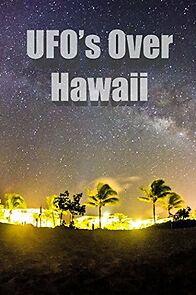 Watch UFOs Over Hawaii