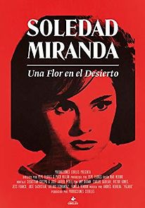 Watch Soledad Miranda, una flor en el desierto