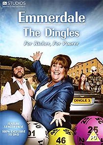 Watch Emmerdale: The Dingles - For Richer for Poorer