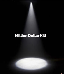 Watch Million Dollar Kill (Short)