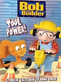 Watch Bob the Builder: Tool Power!