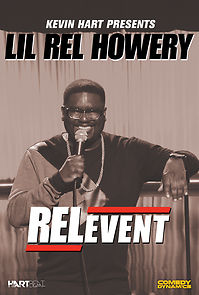 Watch Kevin Hart Presents Lil' Rel: RELevent (TV Special 2015)