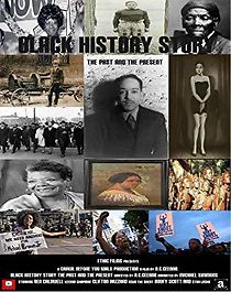 Watch Black History Story: The Past and the Present