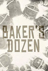 Watch Baker's Dozen